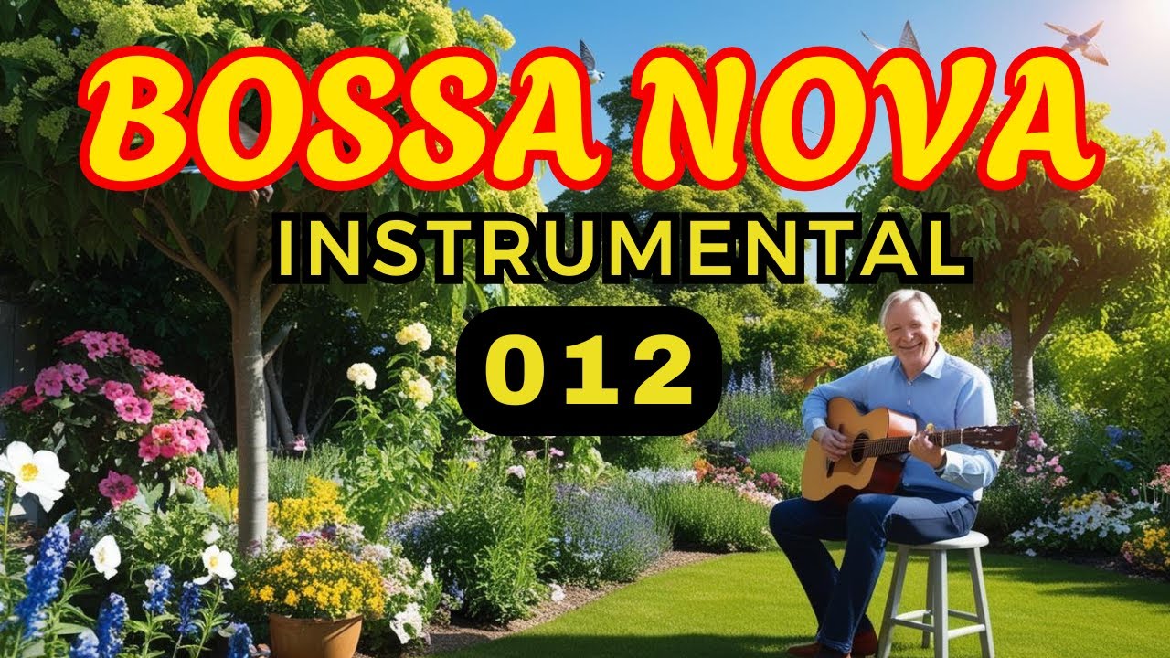 Youtube Musica Instrumental Alegre Bossa Nova