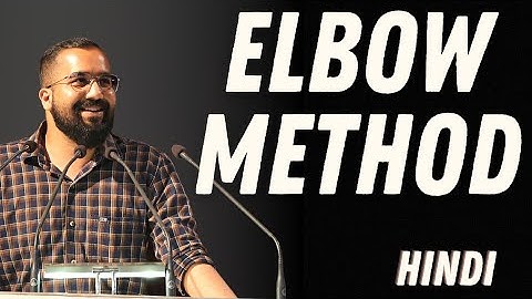 Elbow method Explained with Example in Hindi