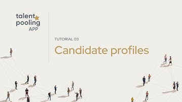 Talent Pooling App - Tutorial 03 - Candidate Profiles