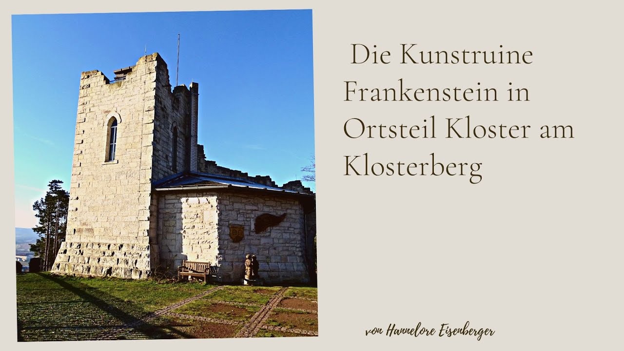Kunstruine Frankenstein in Ortsteil Kloster am Klosterberg