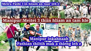 Manipur Inkahna thar berah Meitei 3 thiin hliam an tam hle | Tun mai Ground report kimchang