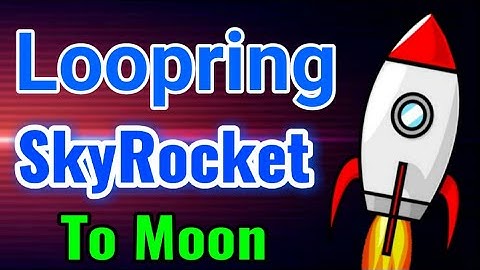 Loopring Next SkyRocket || LRC Price Prediction & News Today! LRC Today News