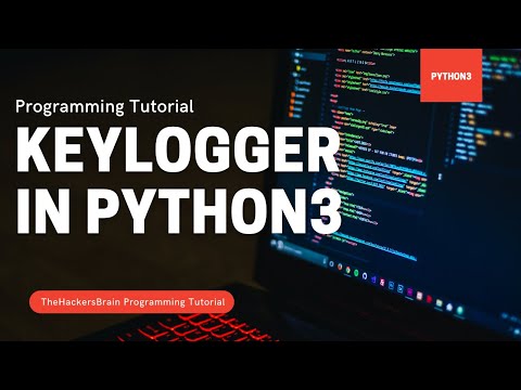 How to make Keylogger in Python3 #thehackersbrain #gauravraj #python3