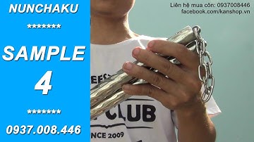 [NUNCHAKU REVIEW - Sample #4] Côn nhị khúc inox xoắn(Trục xoay). Thông số độ dài, cân nặng, thân côn