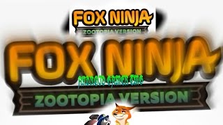 Fox ninja Zootopia slasher - HD Android Gameplay - Arcade games - Full HD Video (1080p) screenshot 1