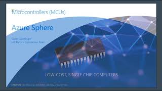 Celebrity May 2018 Open Source Solutions Partner Community call: Microsoft Azure Sphere Profile