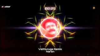 Vel Muruka Haro Hara ( Dj-Remix ) - Dance Mix | Naran Dj Akhil VDJ Haris
