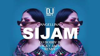 ANGELLINA - SIJAM (Dj BOBBY B. & JACKY JACK Remix)