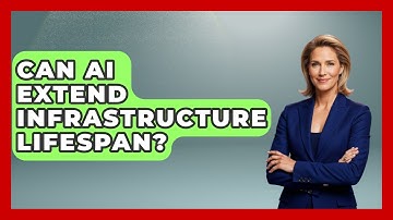 Can AI Extend Infrastructure Lifespan? - How Things Break