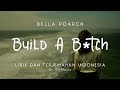 Bella Poarch - Build A B*tch | Lirik Lagu Terjemahan Indonesia by GriMusic
