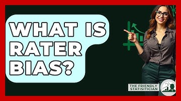 What Is Rater Bias? - The Friendly Statistician