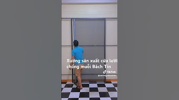 Xưởng Sản Xuất Cửa Lưới Chống Muỗi Bách Tín ở Đà Nẵng | Giá Tốt – Phụ Kiện Cao Cấp – Giao Hàng Nhanh