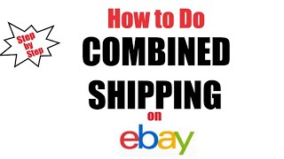 eBay Step by Step  How to Do Combined Shipping