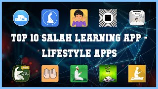 Top 10 Salah Learning App Android Apps