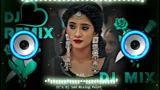 mohabbat ka gam hai song 😭🥀| dj remix | hard bass 🔥| dj song 🔥| trending song 🔥