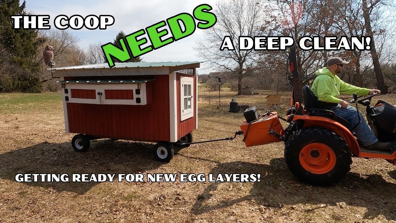 DEEP CLEANING OUR MOBILE CHCKEN COOP WITH KUBOTA B2601 YouTube
