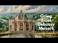 Beautiful classical music mix mozart grieg bizet debussy beethoven boccherini