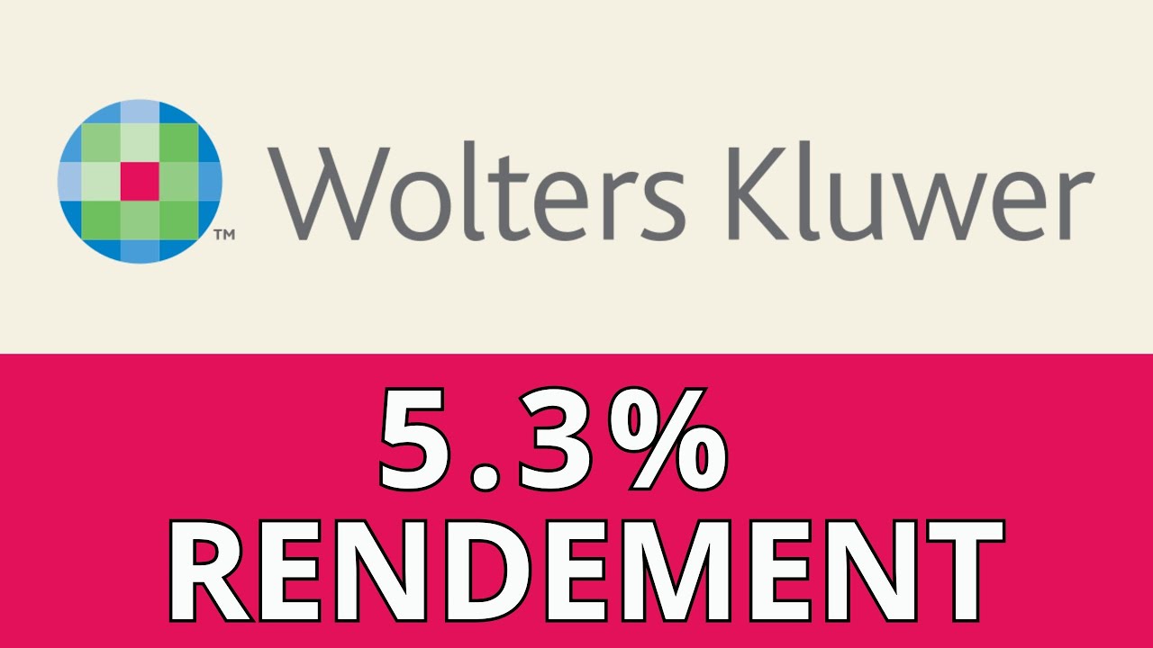 WOLTERS KLUWER  | INVESTIR MAINTENANT ?