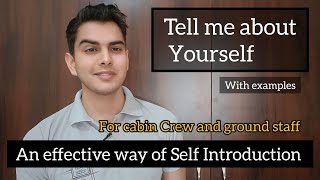 An effective way of Self Introduction | How to introduce yourself | Tell me about Yourself