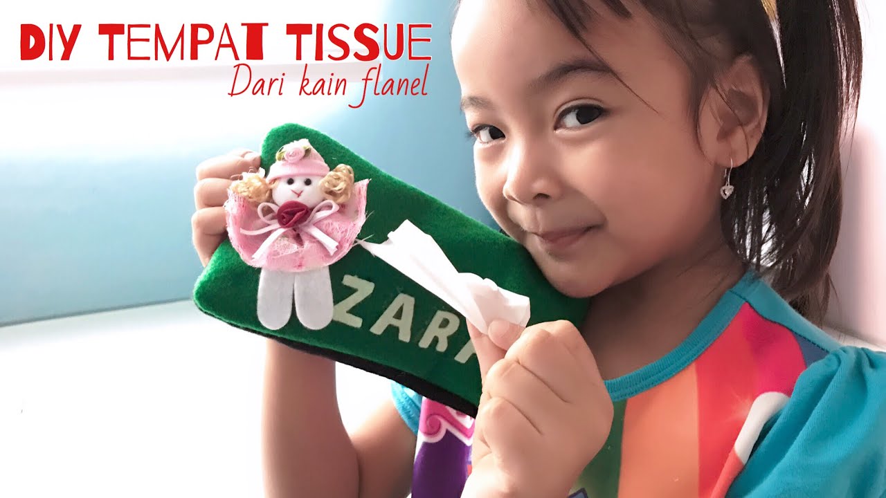 DIY TEMPAT TISSUE Kerajinan  Kain  Flanel untuk  Anak  Anak  