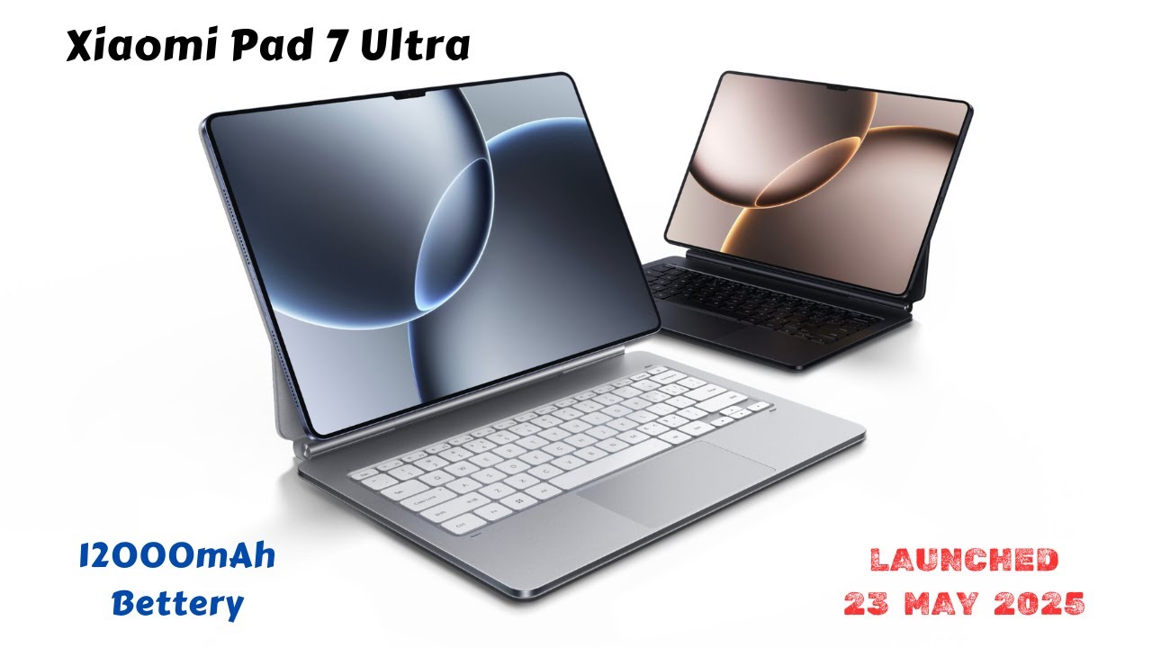 Xiaomi Pad 7 Ultra Launched with 50MP Main Camera & 12,000mAh bettery