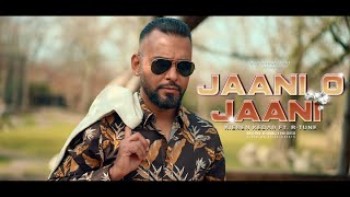 Jaani O Jaani - KIEREN KEDAR ft. B-TUNE [Official Video 2024]