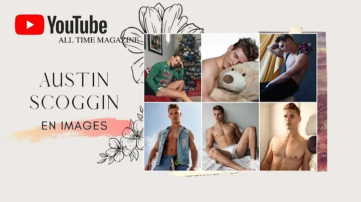 MANNEQUIN : AUSTIN SCOGGIN EN IMAGES. PORTFOLIO, I...