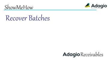 Adagio Receivables - Recover Batches