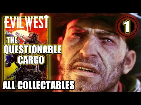 01 The Questionable Cargo - Evil West Guide - IGN