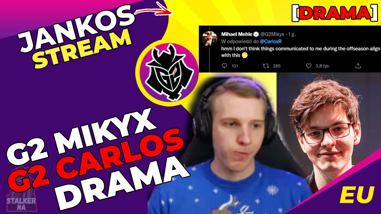 G2 Jankos Reacts to G2 Mikyx Tweet | G2 CarlosOcelote - G2 Mikyx Drama