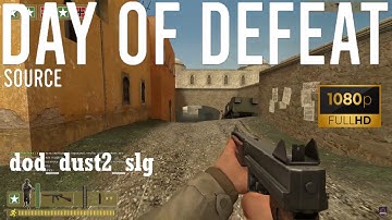 Day of Defeat Source - dod_dust2_slg (63-32) Gameplay (02.06.2022) Forgotten Videos [1080p60FPS]
