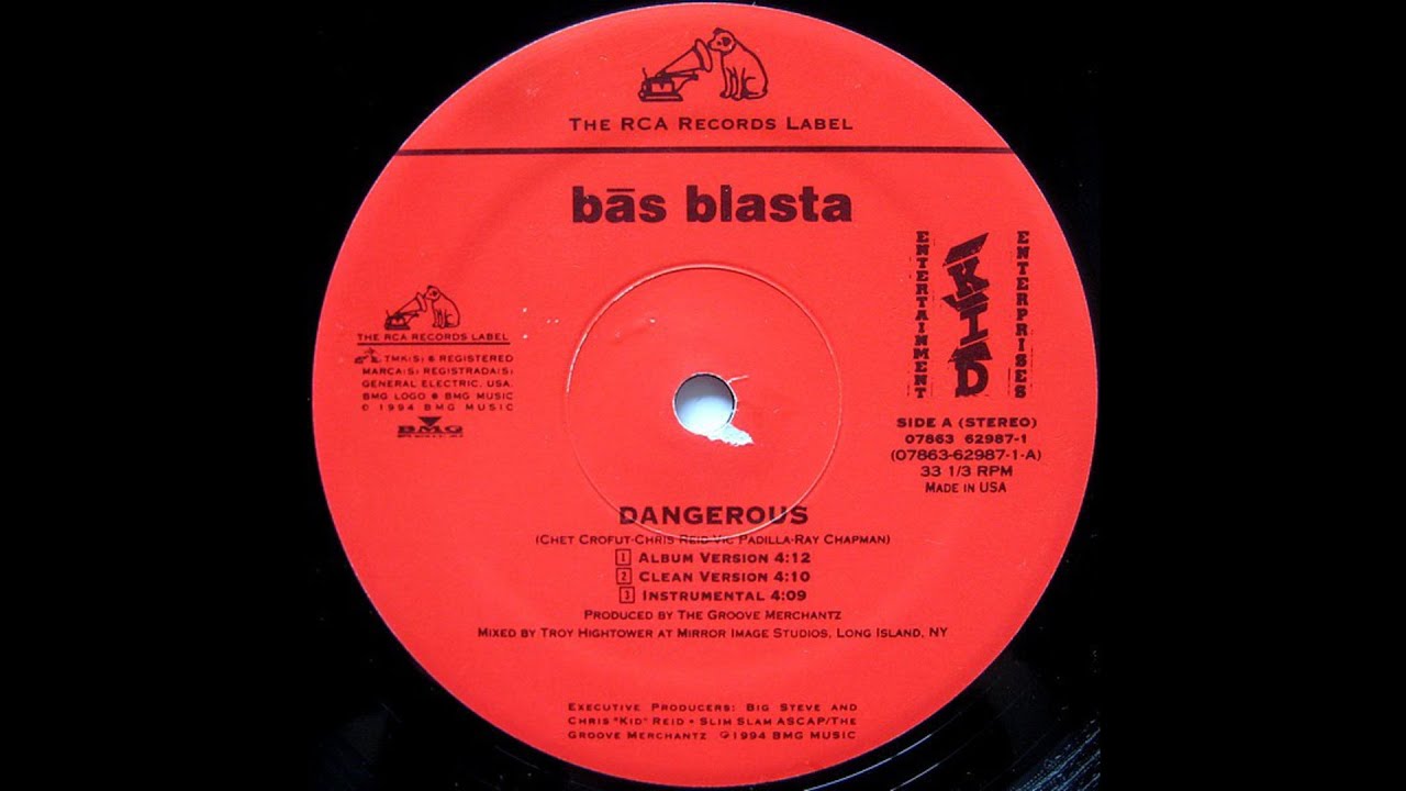 Bas Blasta - Dangerous / The Rhythm