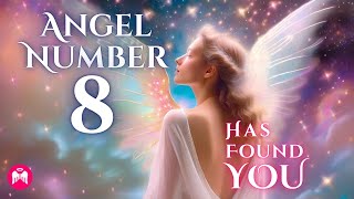 Angel Number 8  ✨ Spiritual Meaning | Why You Keep Seeing It ✨ Information