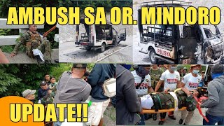 UPDATE: AMBUSH IN MABAHO ROAD, MANSALAY,OR. MINDORO