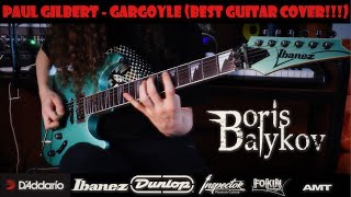 Paul Gilbert - The Gargoyle | Guitar Cover by Boris Balykov