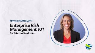 Enterprise Risk Management 101 for Internal Auditors | Getting Started With