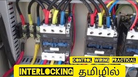 How to interlocking two contactor in Tamil |control wiring contactor interlocking tamil