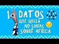 Explorando África: Curiosidades y Maravillas