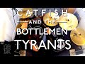 Catfish And The Bottlemen - Tyrants - Drum Cover