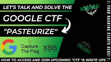 Google CTF | Cross Site Scripting (XSS) Web challenge | How to find and join CTF Live