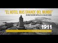 “El Hotel más grande del mundo" - Visita guiada por la Isla de Flores en 1911