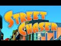 The street chaser game party1