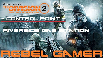 The Division 2 - Control Point: Riverside Gas Station (West End) - XBOX SERIES X
