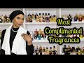 MY MOST COMPLIMENTED FRAGRANCES     / HEAD TURNERS / FRAGRANCE COLLECTION 2022