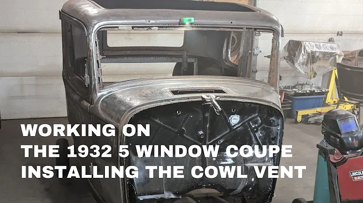 1932 5 window coupe work on the cowl vent