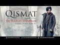 Qismat remix   ammy virk  dj harsh sharma  visual  sunix thakor