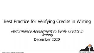 Evaluating the collection of evidence to verify credit in writing