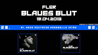 FLER -  Neue Deutsche Hasswelle Intro - Blaues Blut Hörprobe (maskulinofficial.com)