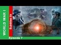 World War One - Episode 7. Documentary Film. Historical Reenactment. StarMedia. English Subtitles