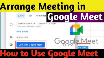 How to Use Google Meet App in Urdu || GoogleMeet App Kaise Use Kare
